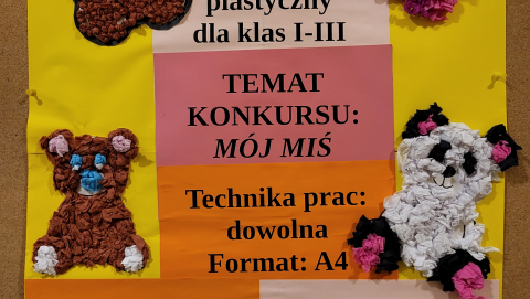 Konkurs plastyczny "Mój Miś"